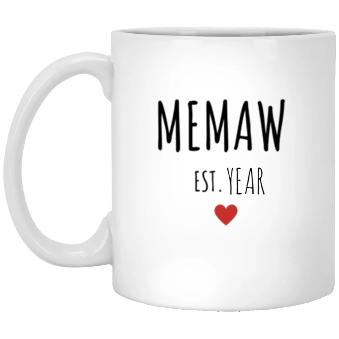 GRANDMOTHER NAMES   (ENTER YEAR) MUGS
